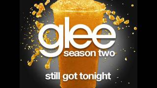 Glee - Still Got Tonight (Acapella)