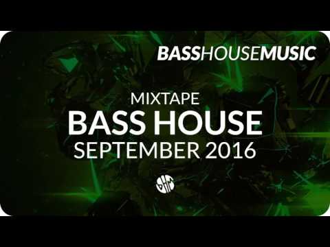Best of Bass House Music Mix 2016 - September