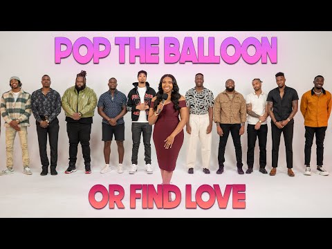 Ep 42: Pop The Balloon Or Find Love | With Arlette Amuli