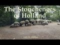 Holland S Hunebedden Giant Stones Let S Explore This Rebirth Cult