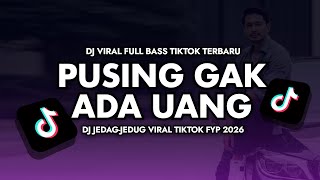 Download lagu DJ Gak Punya Uang | Musik Travel Perjalanan | Dj Tiktok Fyp Viral Full Bass Version 2026 mp3 Download lagu DJ Gak Punya Uang | Musik Travel Perjalanan | Dj Tiktok Fyp Viral Full Bass Version 2026 mp3