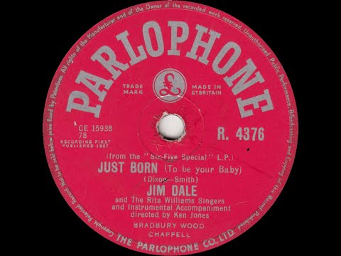 Jim Dale - Just Born (To Be Your Baby)