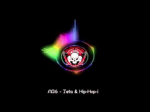 AB6 - Jeta & Hip-Hop-i