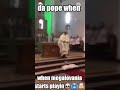 the pope when megalovania starts playing