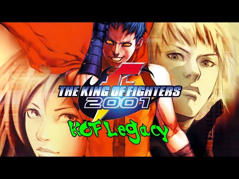 KOF LEGACY: The King of Fighters 2001 | BRUTAL GOD PROJECT