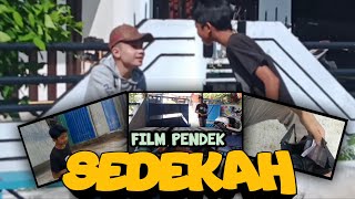 Download lagu SEDEKAH | FILM PENDEK | VIDEO INSPIRATIF mp3