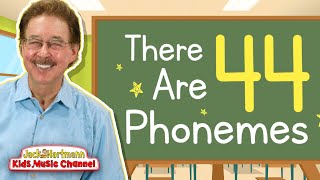 There are 44 Phonemes!  | Jack Hartmann
