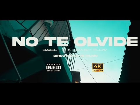 Dariel Hd - No Te Olvide🥺💔 X @LeamsyFlow ( Video oficial ) Ib films