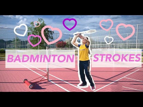 Basic BADMINTON STROKES (for beginners)
