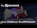 The Rescuers Are Children Trafficked