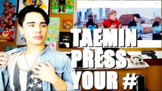 TAEMIN - Press Your Number MV Reaction [DUH COLORS! O_O]
