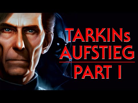 Tarkins Geschichte: Die frühen Jahre und wie er zum Militär kam | Star Wars | Kanon Deutsch