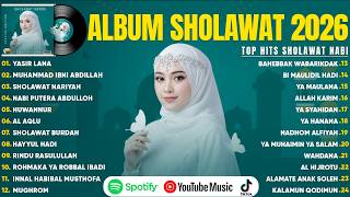 Download lagu SHOLAWAT NABI MERDU TERPOPULER 2026 | YASIR LANA | LAGU SHOLAWAT TERBARU 2026 PENYEJUK HATI mp3
