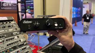 Video thumbnail for InfoComm 2019: Rolls Corporation Showcases Its Bellari PA555 Tube Preamplifier by rAVe [PUBS]