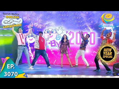 Taarak Mehta Ka Ooltah Chashmah - Ep 3070 - Full Episode - 31st December 2020