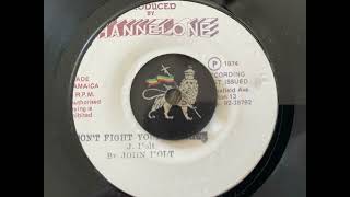 John Holt - Don't Fight Your Brother