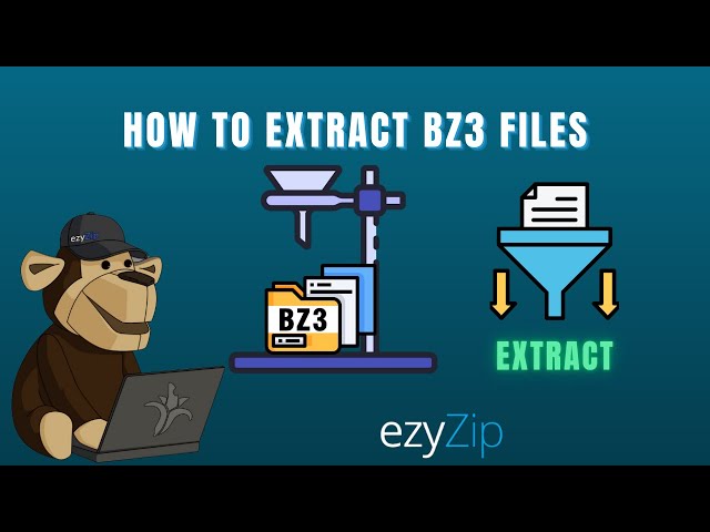 How to Extract BZ3 Files