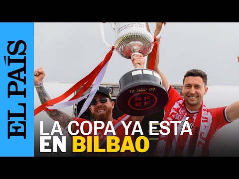COPA DEL REY | El Athletic aterriza en Bilbao con la Copa | EL PAÍS