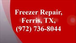 preview picture of video 'Freezer Repair, Ferris, TX,  (972) 736-8044'