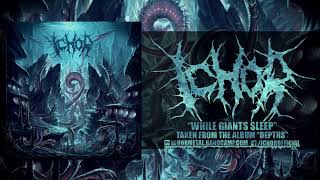 ICHOR - DEPTHS (FULL ALBUM STREAM)