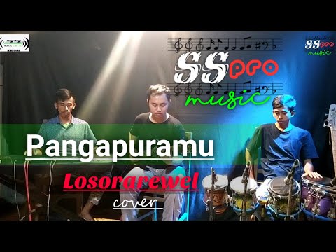 PANGAPURAMU - LosOraRewel ( Cover lagu)