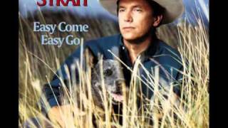 George Strait - Give It Away