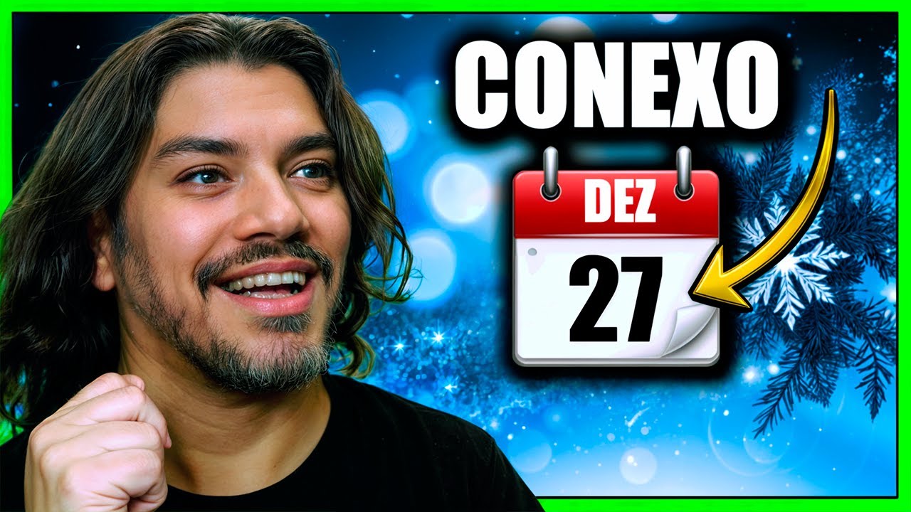 🟢 CONEXO | [27/12/24]