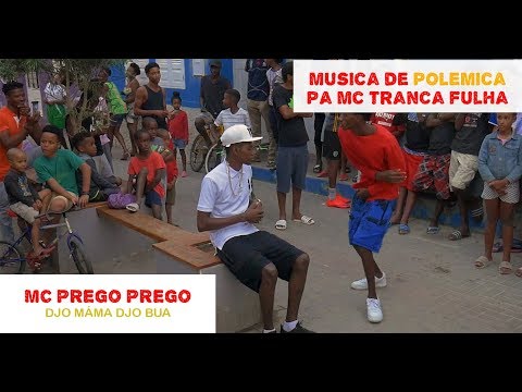 Mc prego prego"  djo mama djo bua, MUSICA POLÉMICA PA MC TRANCA FULHA (midia studio)