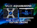 MUZE AQUAMARINE Overview How To Use This Kontakt Instrument