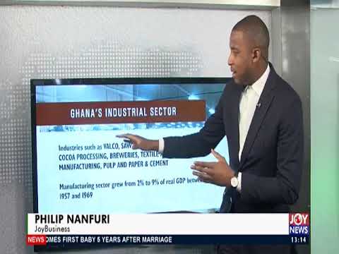 Assessing Ghana’s industrialization agenda over the years (20-11-19)