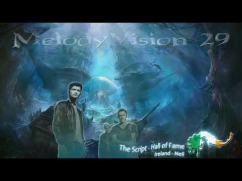 MelodyVision 29 - IRELAND - The Script - Hall of Fame