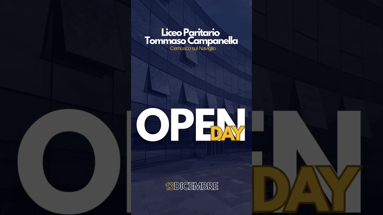 Open Day Liceo Paritario Campanella Cernusco sul Naviglio