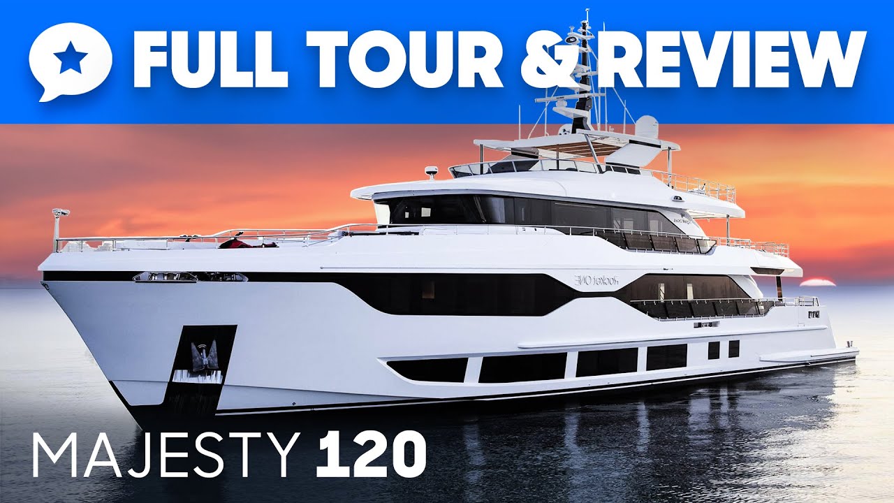 Majesty 120 Yacht Tour & Review