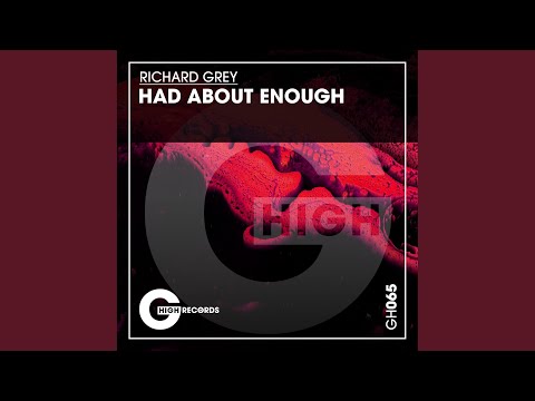 Had About Enough (Extended Mix)