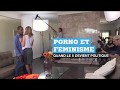 Quand Des Féministes Se Réapproprient Le Porno