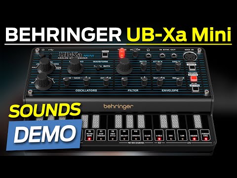 BEHRINGER UB-Xa Mini, NEW ANALOG CRAZY SYNTH (Oberheim inspired - SOUNDS DEMO)