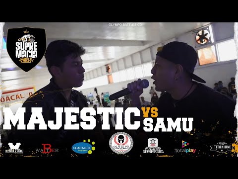 MAJESTIC  VS SAMU | SEMIFINAL | REGIONAL SUPREMACIA MC  | OLYMPO BATTLES | COACALCO 2022