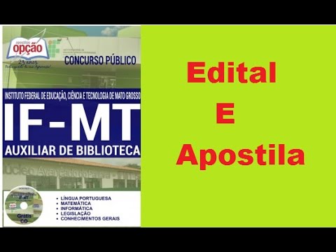 Edital Apostila Concurso IFMT 2016 Cargo auxiliar de biblioteca