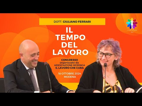 Il tempo del Lavoro - Dott.Giuliano Ferrari