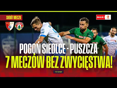 SUMMARY: POGOŃ SIEDLCE - PUSZCZA NIEPOŁOMICE. SEVENTH MATCH WITHOUT A WIN! BETCLIC 1 LIGA