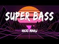 Super Bass - Nicki Minaj (Feat. Ester Dean) (Lyrics) | Miley Cyrus, Ariana Grande (MIX)