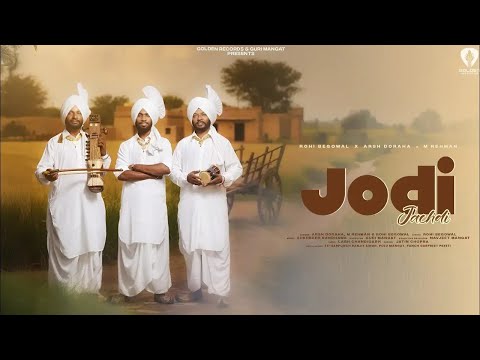 Jodi Jachdi | M Rehman | Arsh Doraha | Rohi Begowal  | Sukhbeer Randhawa | Latest Punjabi Songs 2025
