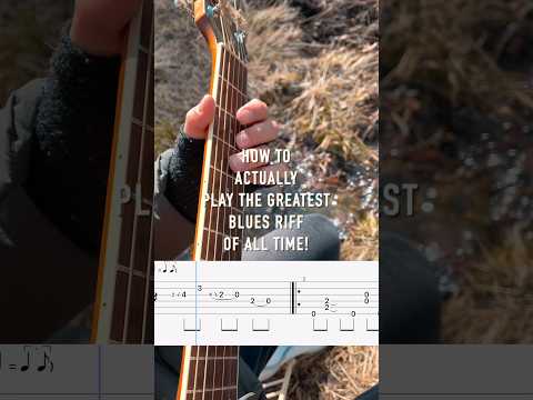 How To Play the Greatest Blues Riff Of All Time (w/tabs)!