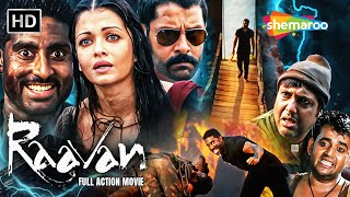 Download lagu Raavan (2010) Full Action Movie | ABHISHEK BACHCHAN, AISHWARYA RAI, VIKRAM, GOVINDA mp3 Download lagu Raavan (2010) Full Action Movie | ABHISHEK BACHCHAN, AISHWARYA RAI, VIKRAM, GOVINDA mp3
