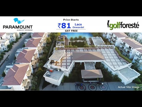 Paramount Golf foreste | Opp sector - Zeta, Greater Noida | 2, 3 & 4 BHK | Price - 75 Lakh * |