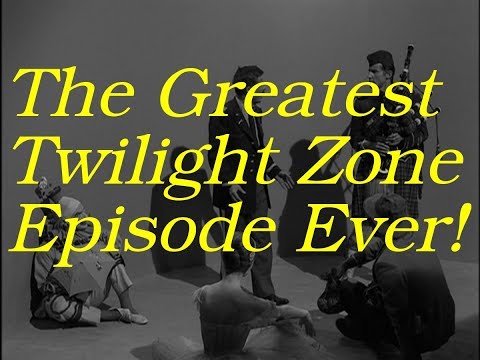 Is This the Greatest Twilight Zone Episode Ever?