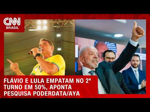 PoderData/AYA: Flávio e Lula empatam com 50% dos votos válidos no 2º turno | CNN NOVO DIA