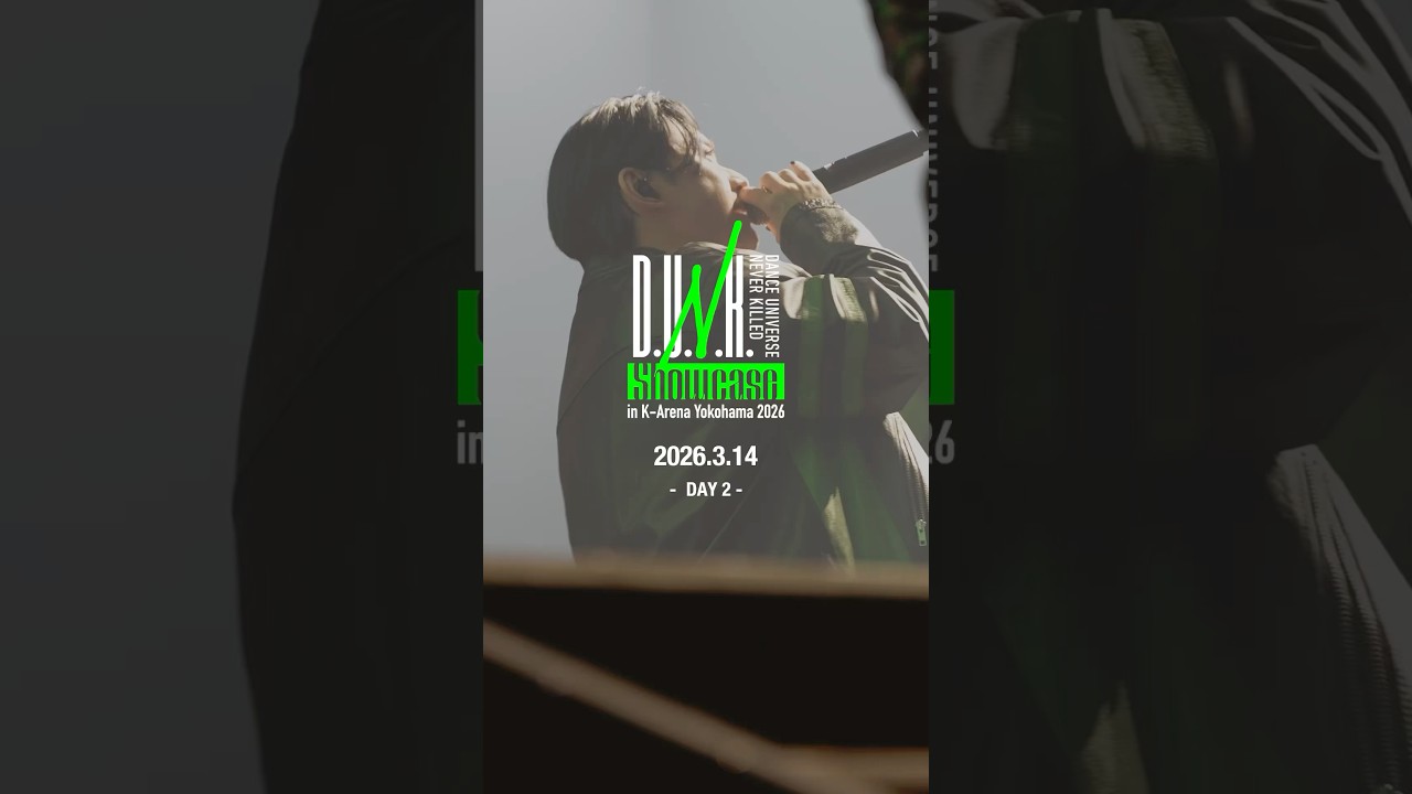 D.U.N.K. Showcasein K-Arena Yokohama 2026 -DAY2- #D_U_N_K_ #SKYHI