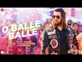 O Balle Balle Kisi Ka Bhai Kisi Ki Jaan Salman Khan Sukhbir Kumaar