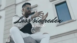 Musik-Video-Miniaturansicht zu Lass sie reden Songtext von Lepardo